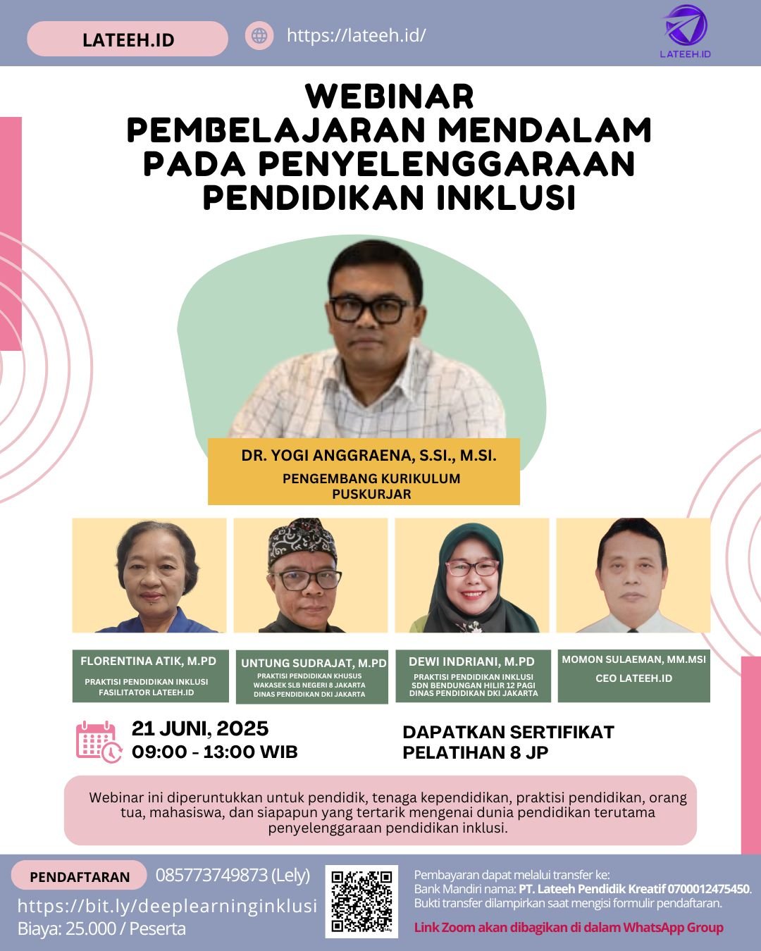 Webinar Pendidikan Mendalam pada Penyelenggaraan Pendidikan Inklusi